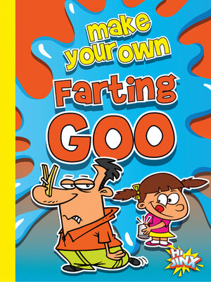 cover image of Make Your Own Farting Goo